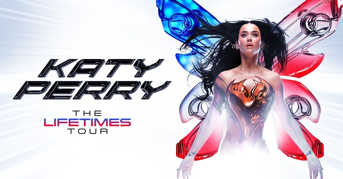 KATY PERRY - THE LIFETIMES TOUR