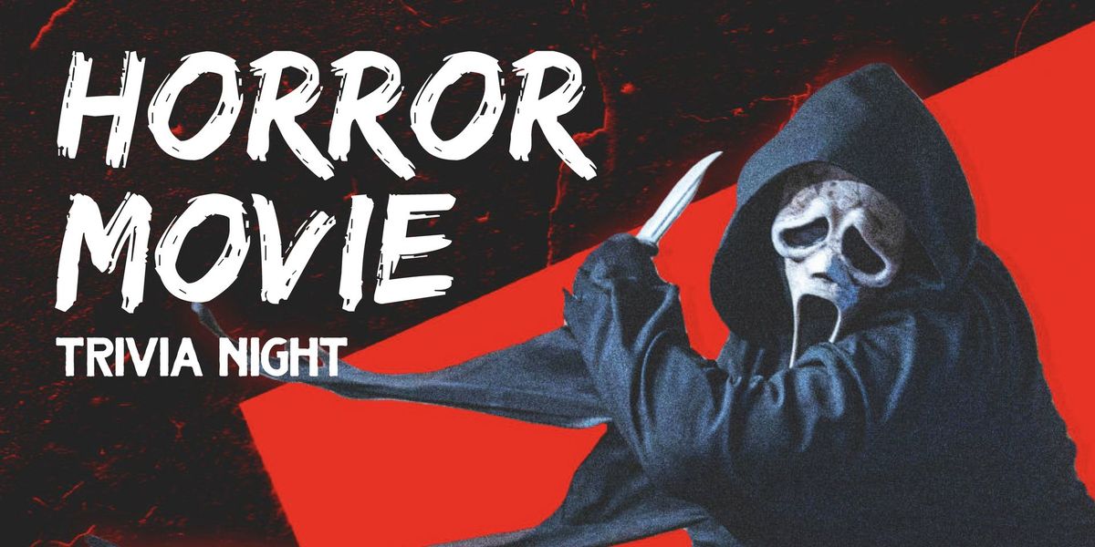 Trivia Night: Horror