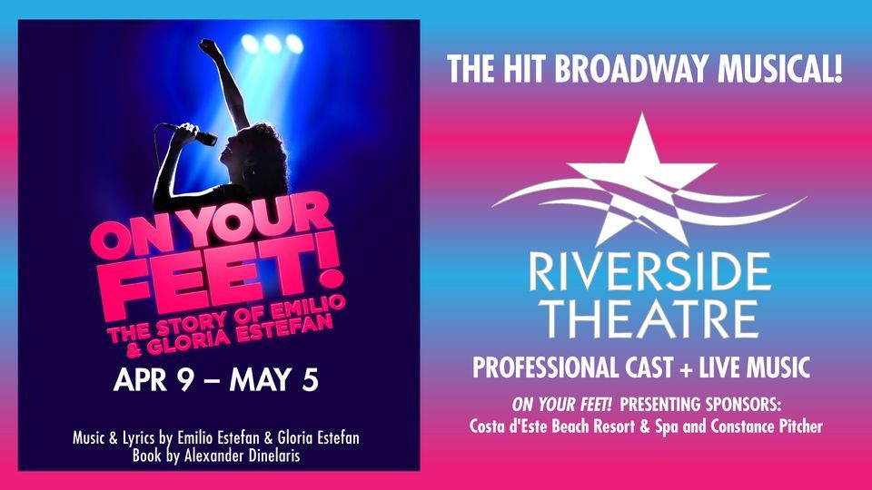 On Your Feet! The hit broadway musical