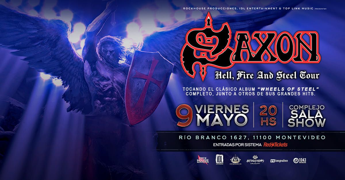 saxon en Uruguay - 9 de mayo