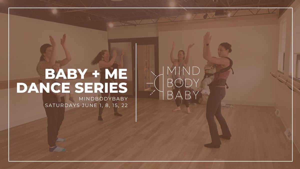 Baby + Me Dance | 4-Week Series