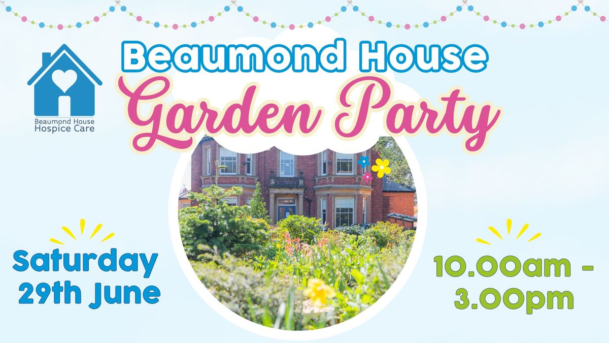 Beaumond House Garden Party