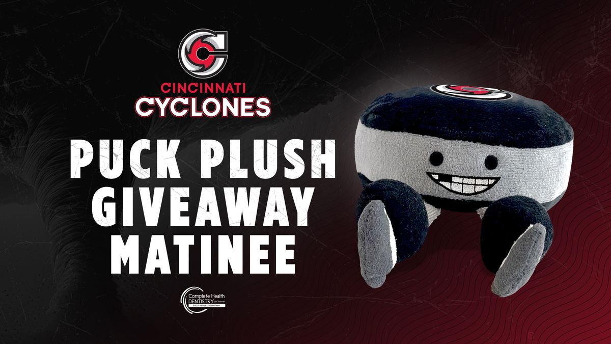 Cyclones Hockey - Puck Plush Giveaway Matinee