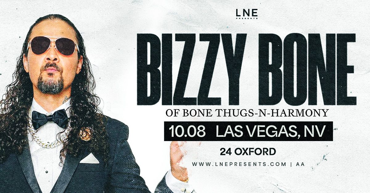 Bizzy Bone at 24 Oxford