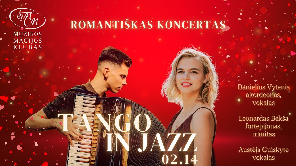 \u0160ventinis koncertas | Tango In Jazz