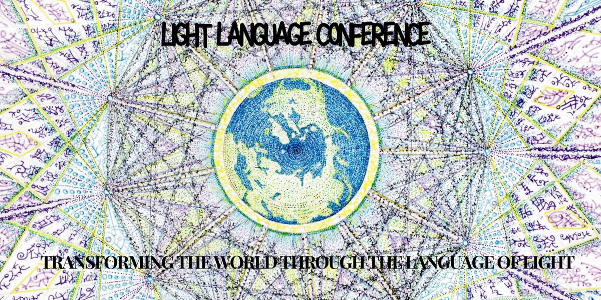 Light Language Conference