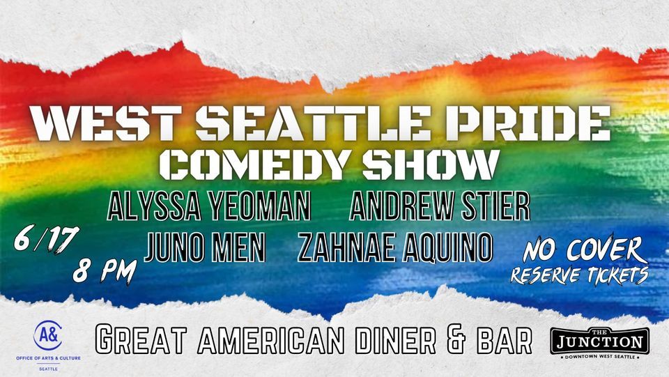 West Seattle Pride Comedy Show June 17th