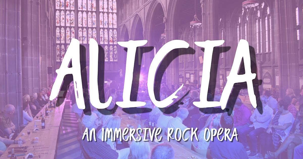ALICIA   An Immersive Rock Opera