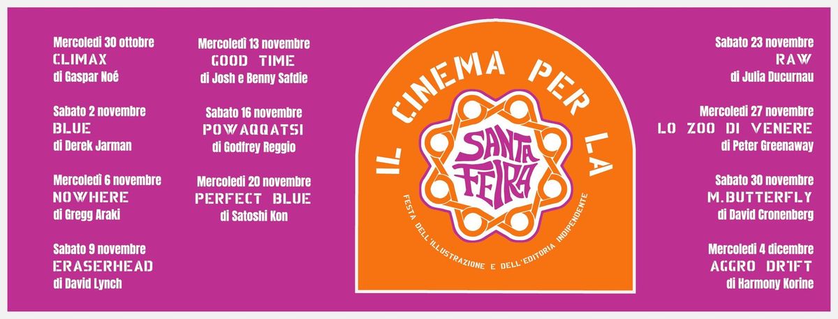 il Cinema per la Santa Feira - SETTIMA PROIEZIONE