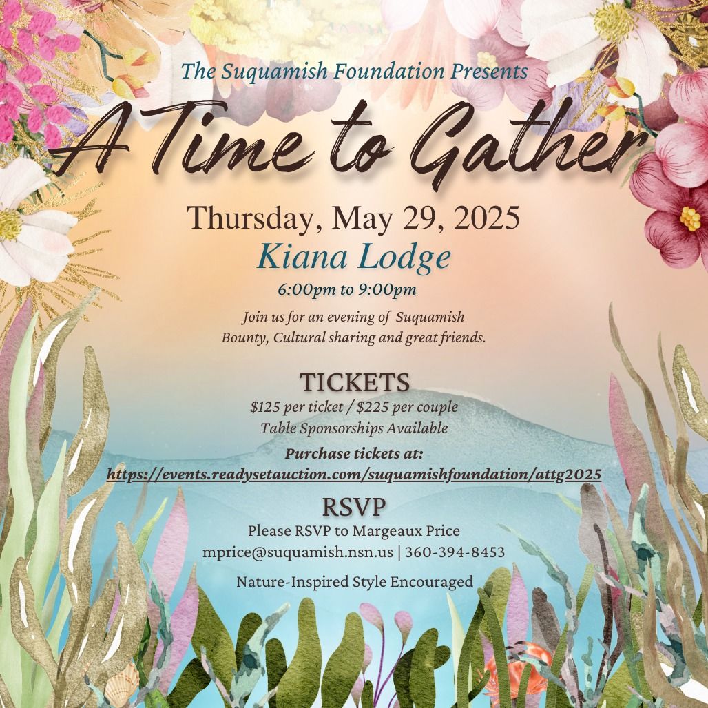 A Time to Gather: A Celebration of Suquamish Bounty