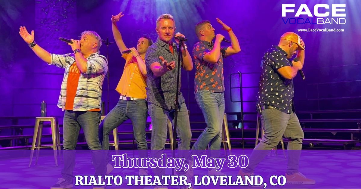 Face Vocal Band: Rialto Theater, Loveland, CO