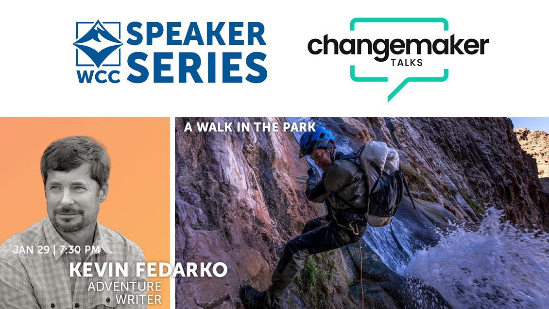 Changemaker Speaker: Kevin Fedarko