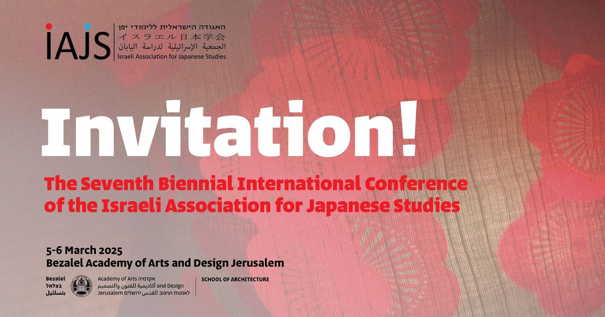 Seventh Biennial International Conference of the Israeli Association for Japanese Studies