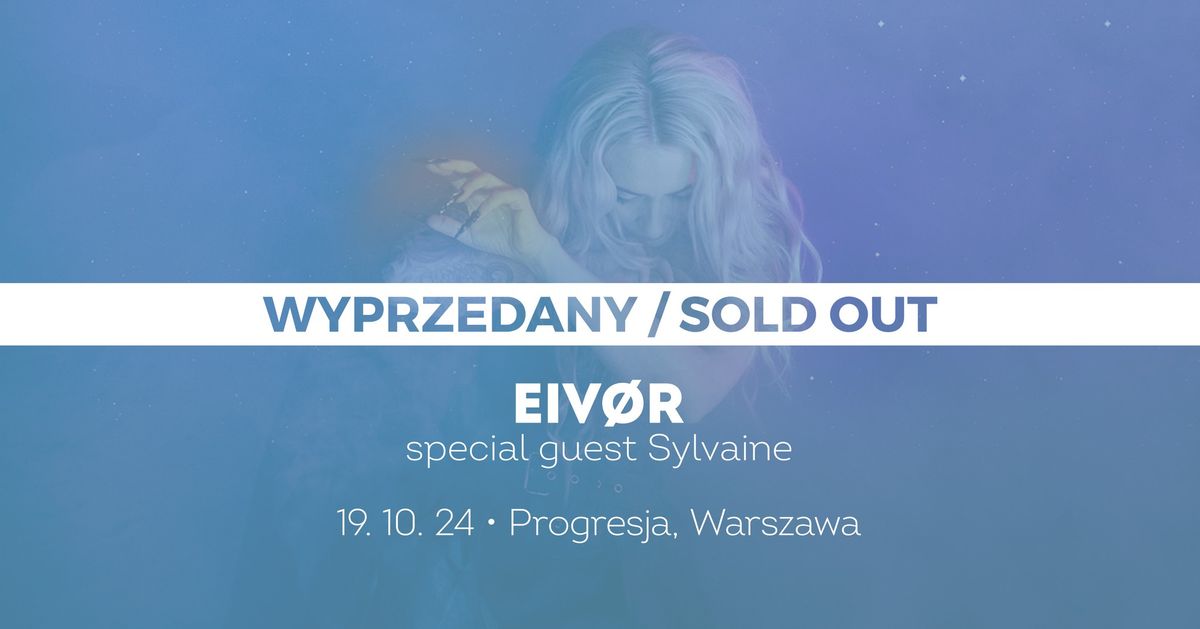 SOLD OUT: Eiv\u00f8r \u2022 Warszawa