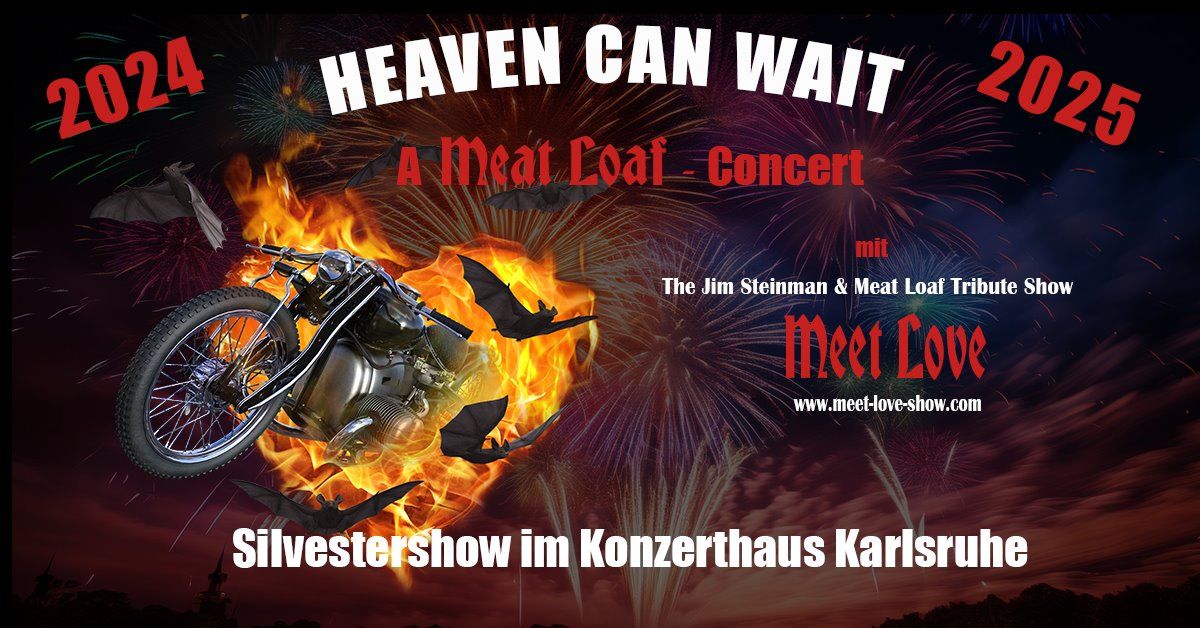 SILVESTERSHOW "Heaven can wait" - A Meat Loaf Concert - KONZERTHAUS KARLSRUHE