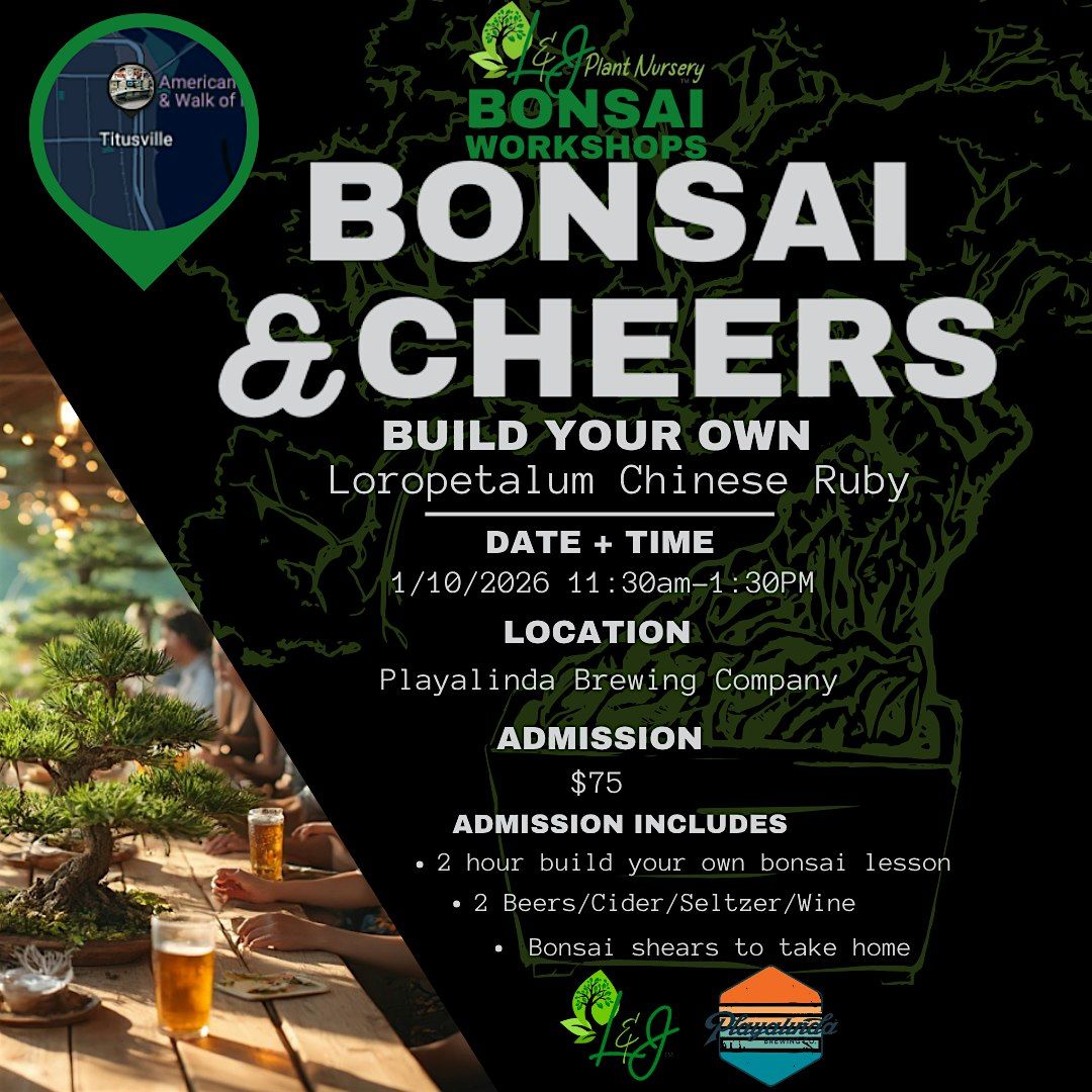 Bonsai & Cheers - PlayalINDa - L&J Nursery -Chinese Ruby