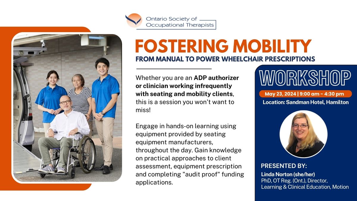 Fostering Mobility \u2013 From Manual to Power Wheelchair Prescriptions