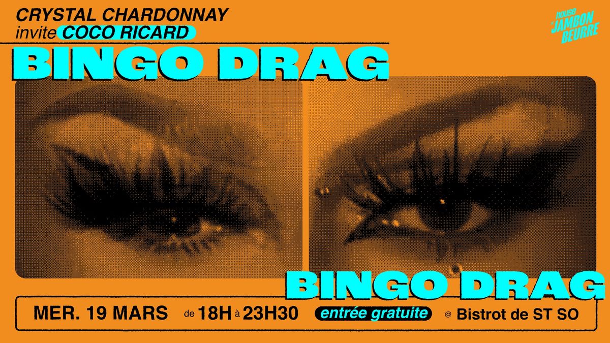 BINGO DRAG | Crystal Chardonnay & Coco Ricard @ Bistrot de ST SO