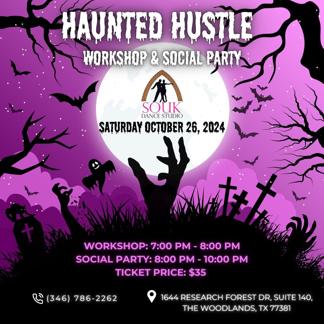 \ud83c\udf83 Haunted Hustle Workshop & Social Party \ud83c\udf83