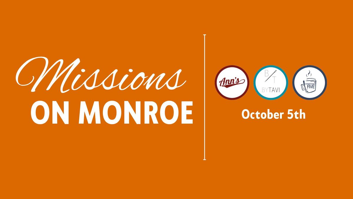 Missions on Monroe