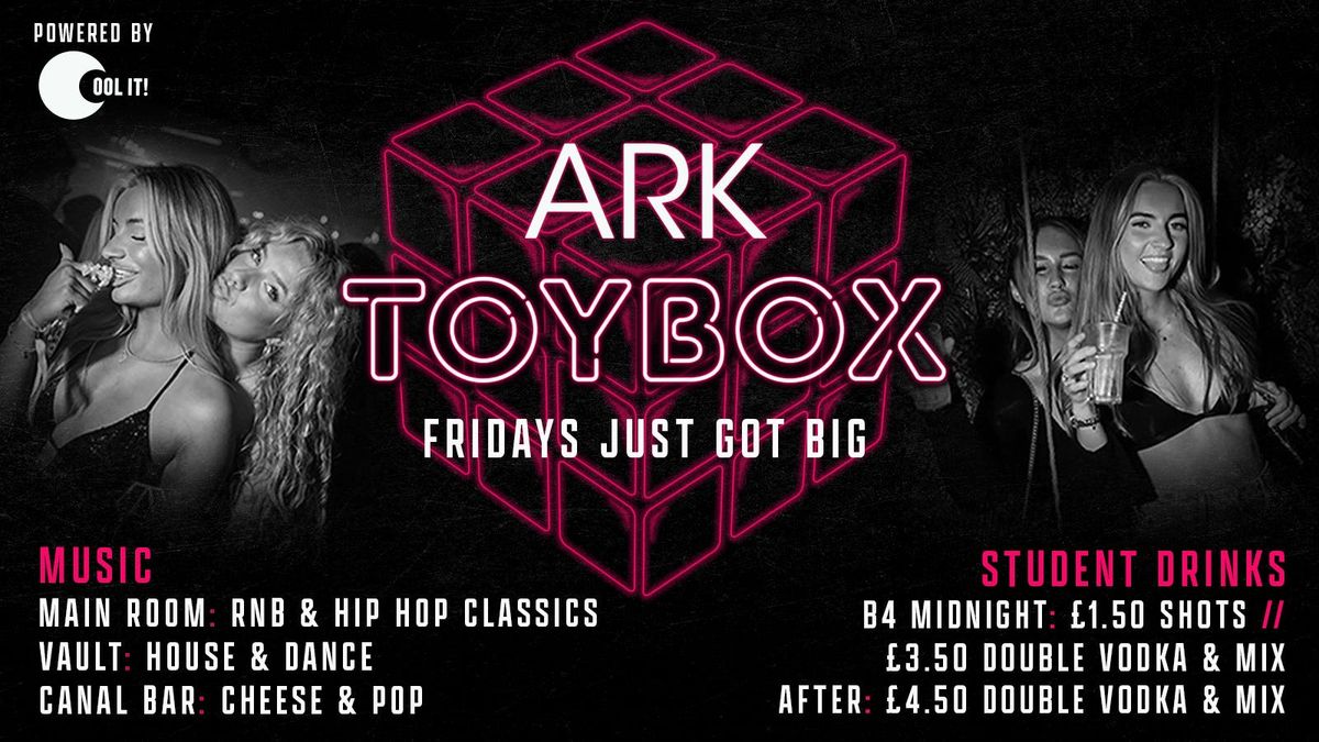  TOYBOX FRIDAYS - BRAND NEW STUDENT NIGHT : \u00a33.50 DOUBLES &amp; \u00a31 TICKETS \ud83d\ude80