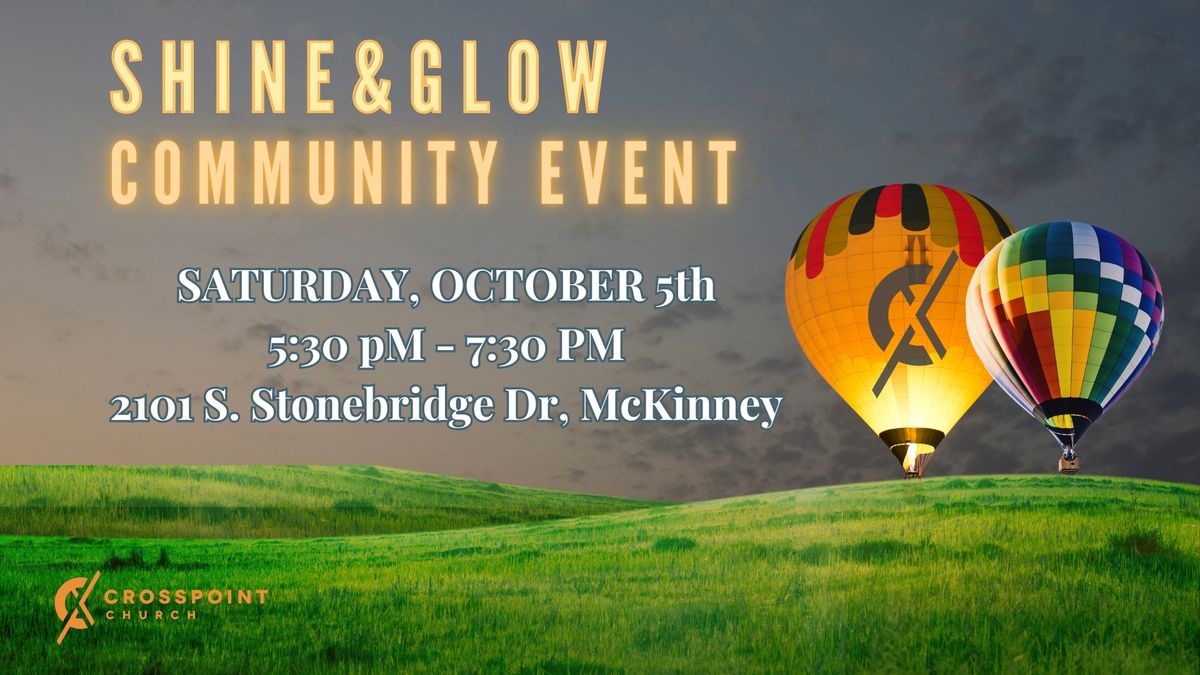 Crosspoint Church - Shine and Glow Fall Community Event