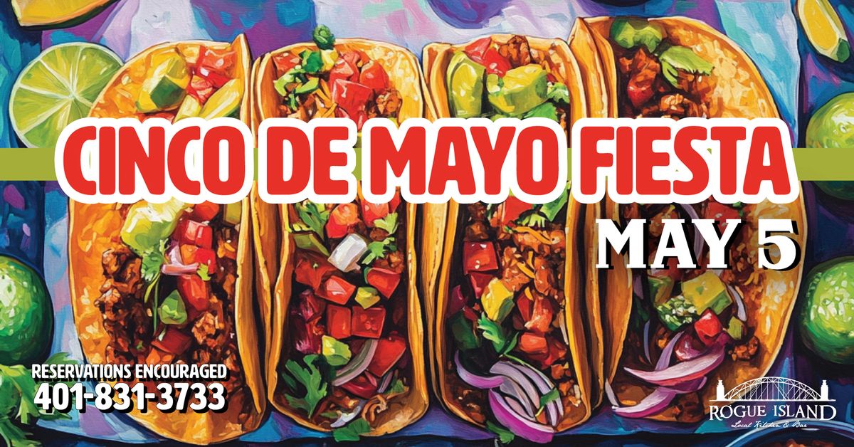 Cinco de Mayo Pop-Up Fiesta at Rogue Island