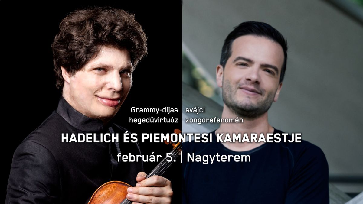 Hadelich \u00e9s Piemontesi estje | Grigny, Debussy, Rameau, Poulenc, Kurt\u00e1g, Franck 