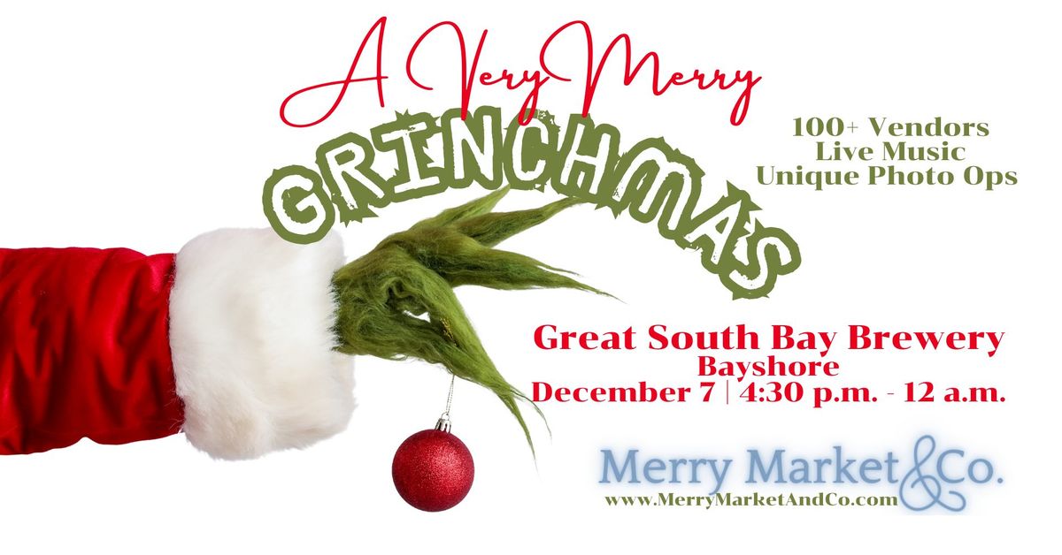 A Very Merry Grinchmas by Merry Markets & Co. 