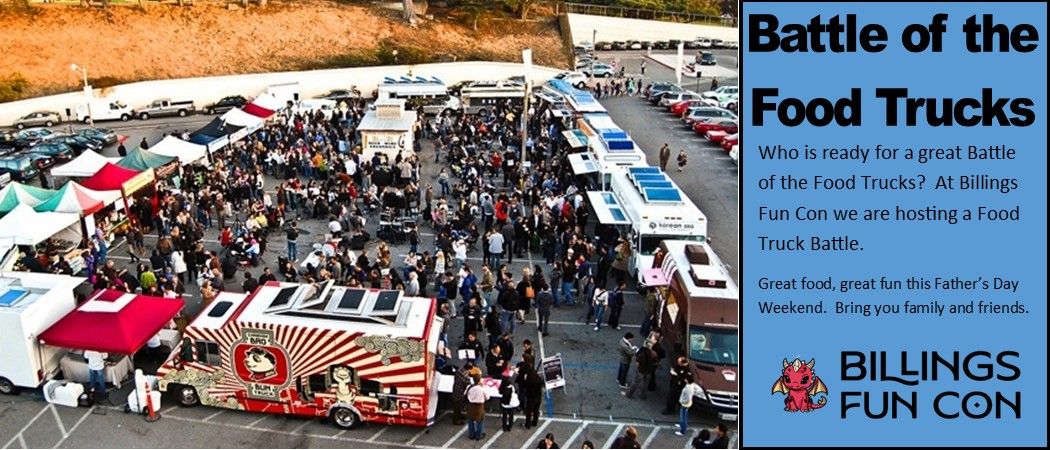 Billings Fun Con: Battle of the Food Trucks