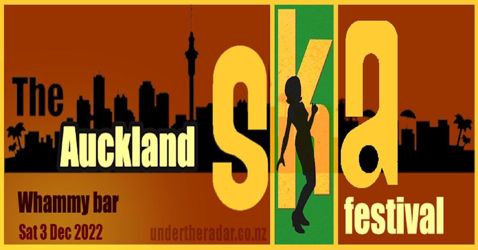The 2022 Auckland Ska Festival