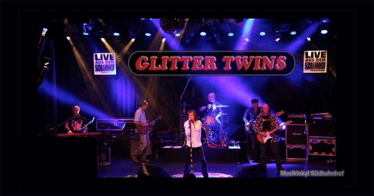 Glitter Twins "die hei\u00dfeste STONES-Show des Universums\u201c