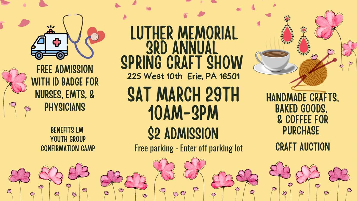 Luther Memorial 3rd Annual Spring Craft Show 