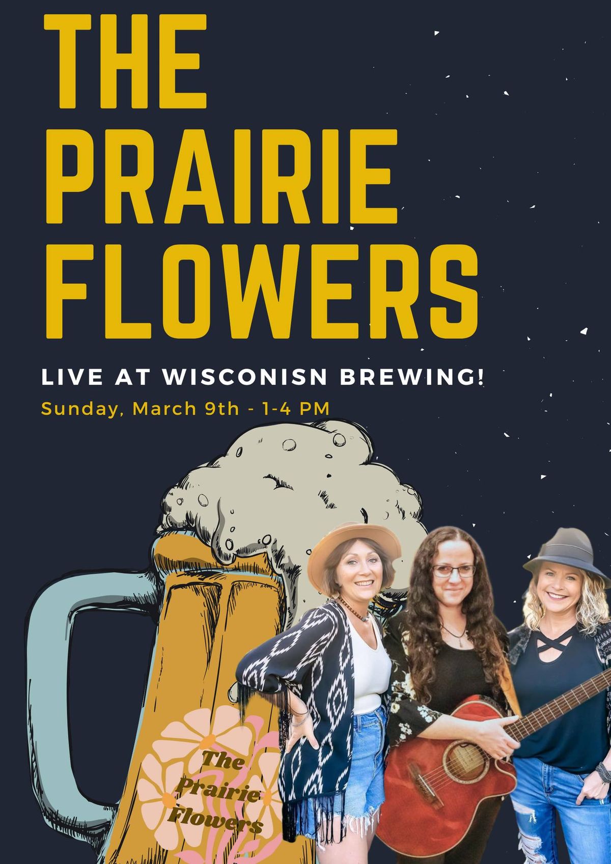 The Prairie Flowers at Wisconsin Brewing