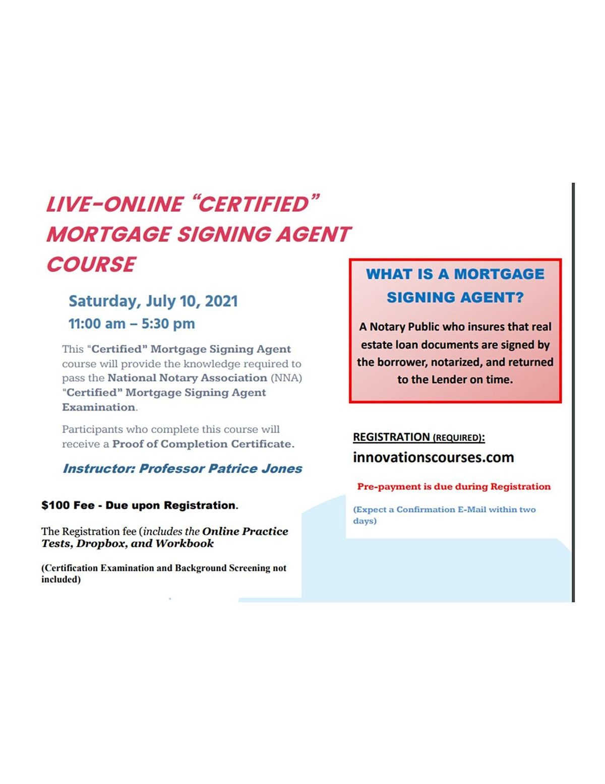 "LIVE" ONLINE - CERTIFIED MORTGAGE SIGNING AGENT COURSE - JULY 10. 2021
