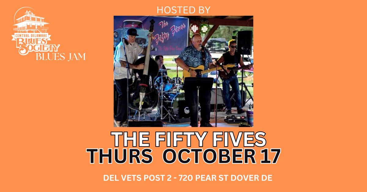 CDBS Blues Jam Hosted by The Fifty Fives