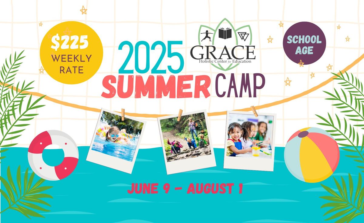 2025 Summer Camp at Grace Holistic