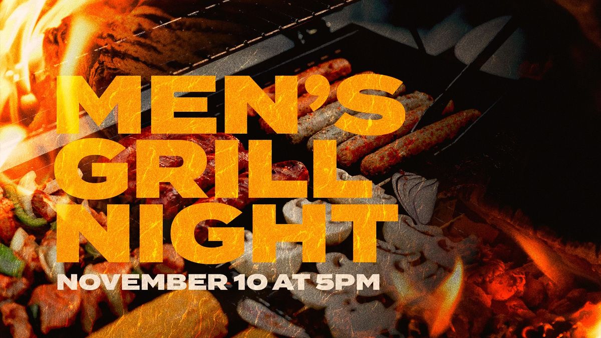 Men's Grill Night