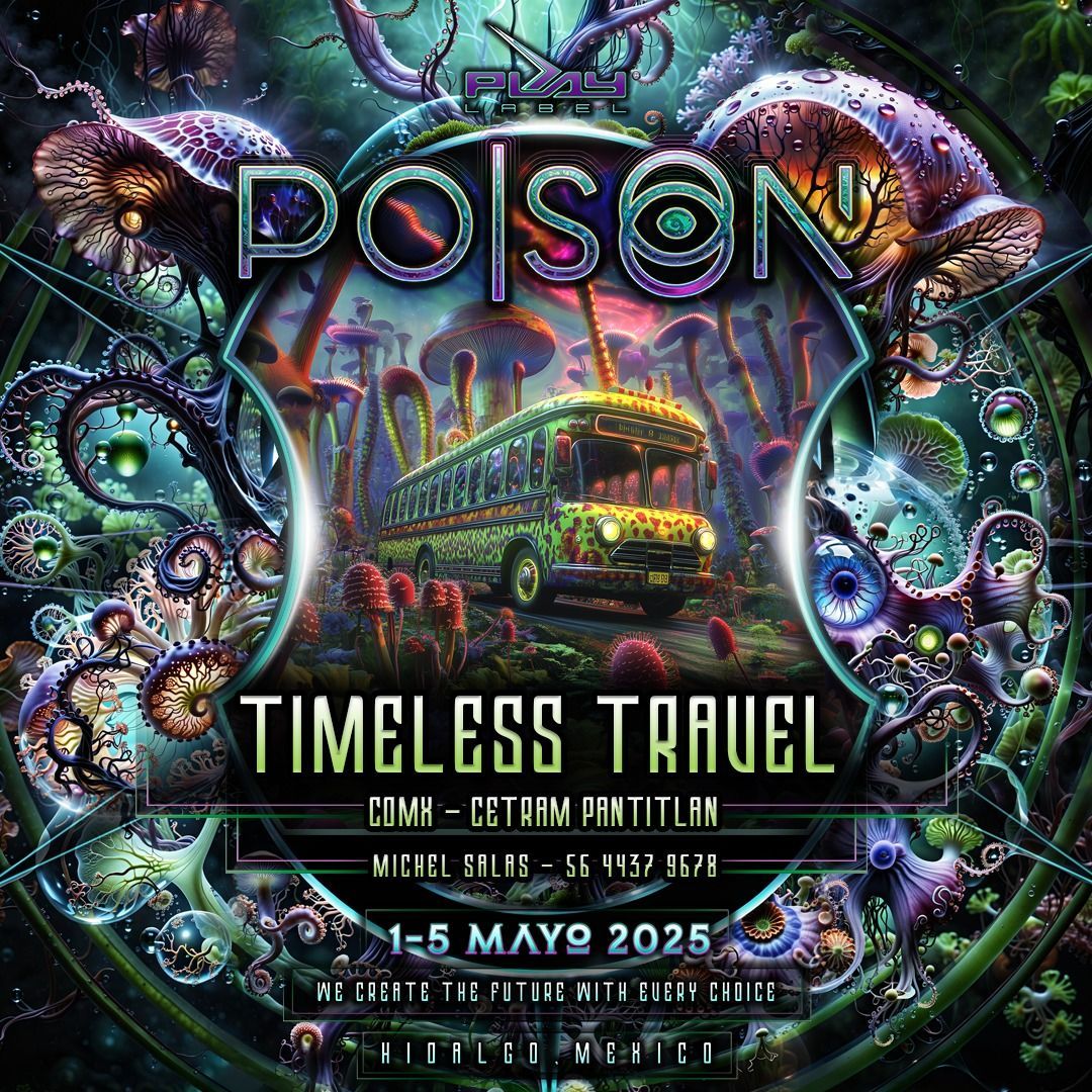 POISON Tour Oficial PANTITLAN Timeless Travel