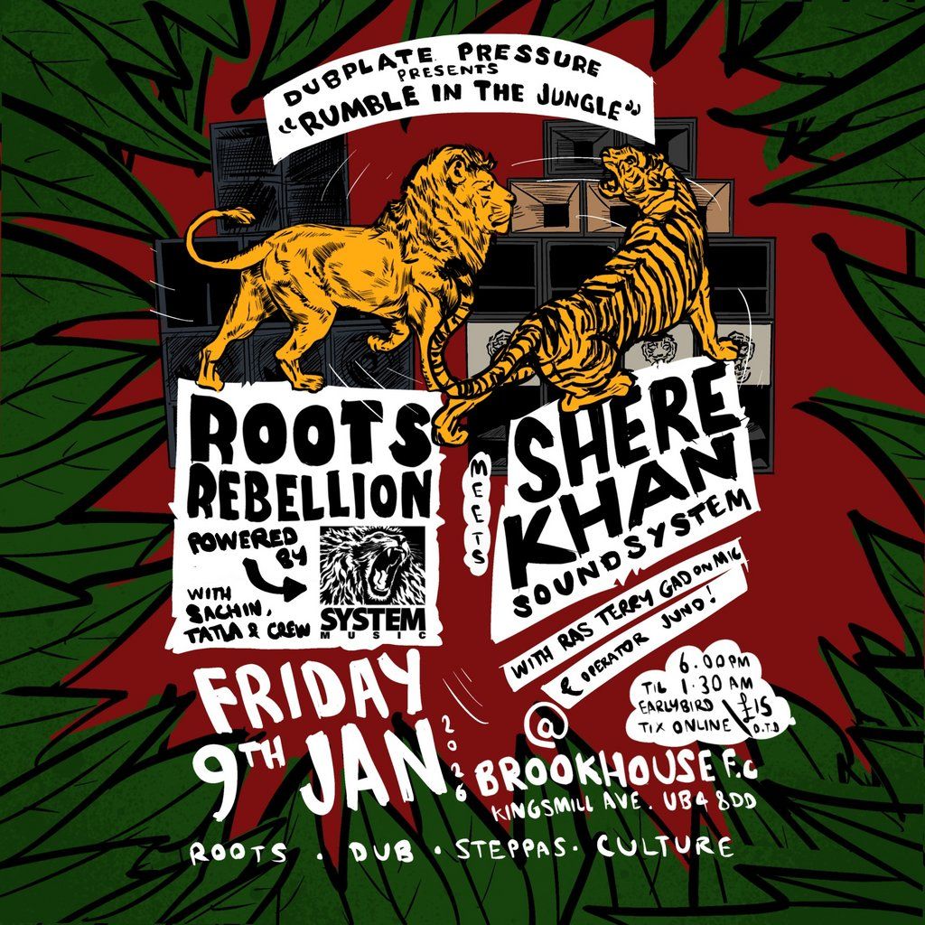 Roots Rebellion Sound System meets Shere Khan Sound System