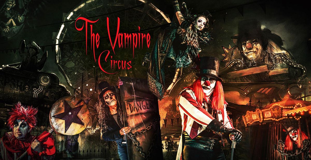 The Vampire Circus - Dallas