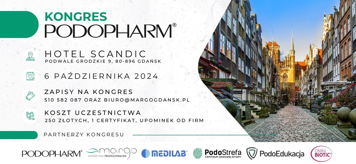 Kongres PODOPHARM\u00ae w Gda\u0144sku 