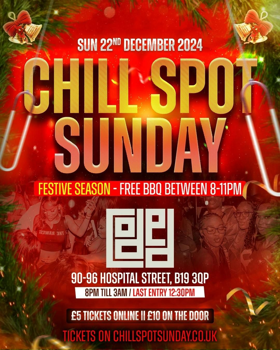 CHILL SPOT SUNDAY | FESTIVE SEASON - FREE BBQ