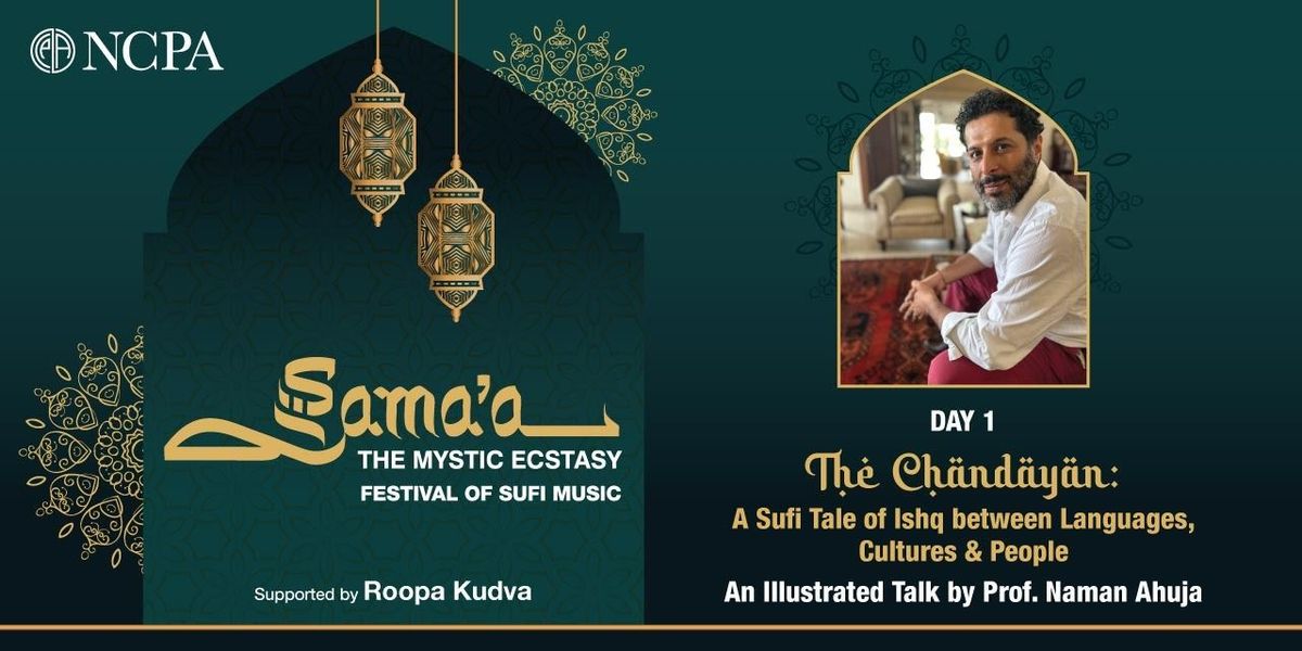 Sama'a: The Chandayan - Talk by Prof. Naman Ahuja