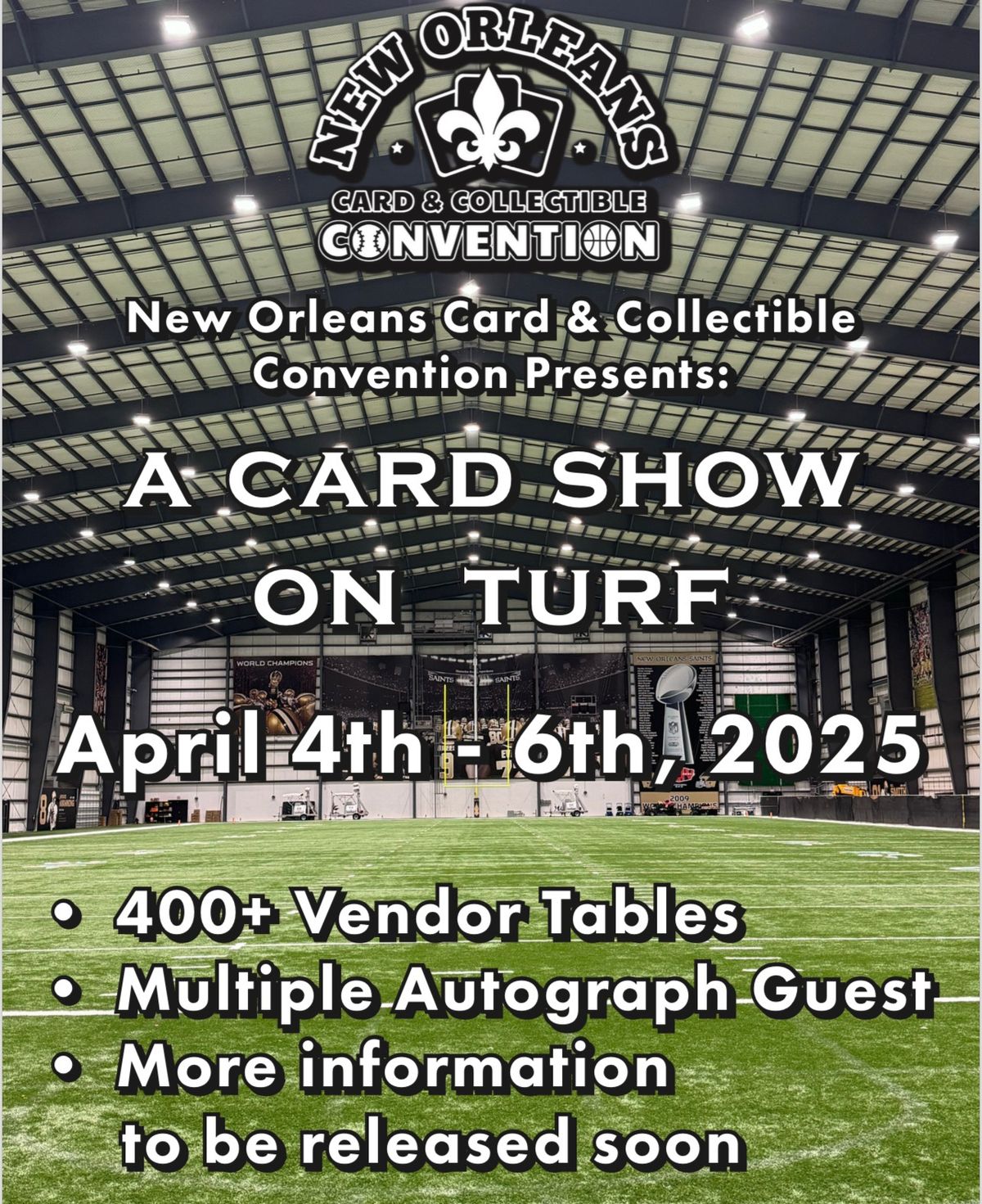 NOLA CARD SHOW AT THE NEW ORLEANS SAINTS TRAINING FACILITY 