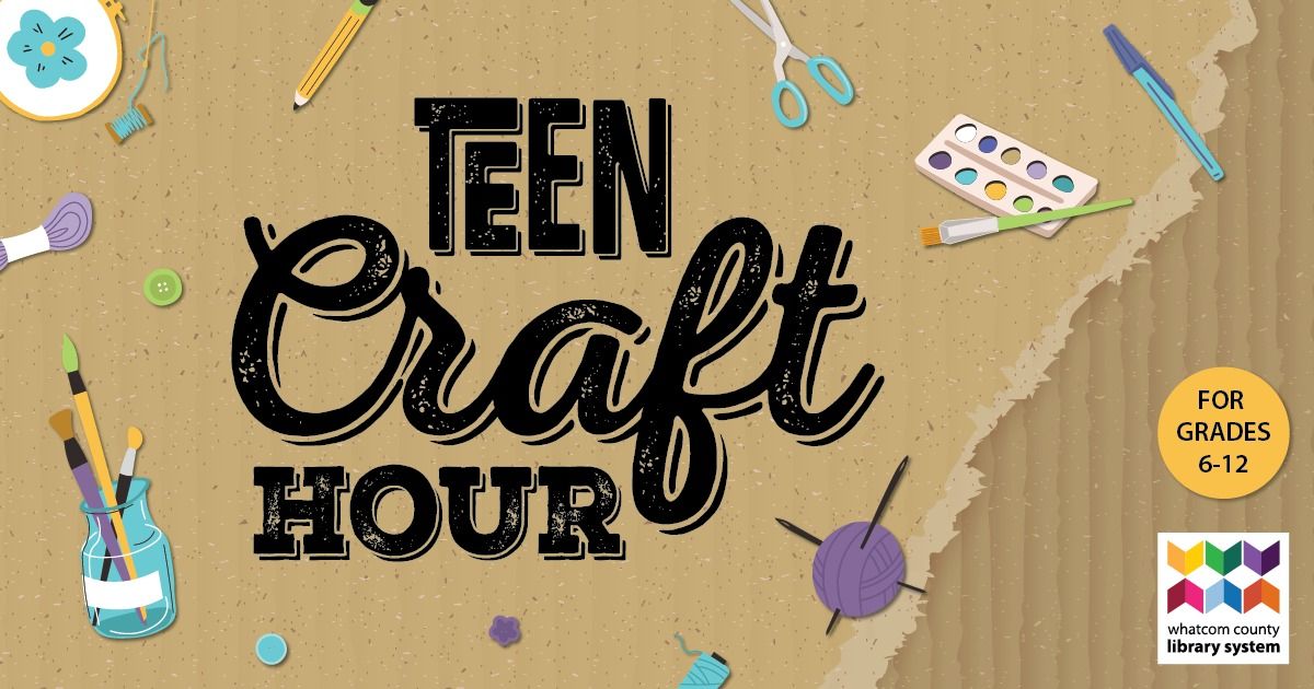 Teen Craft Hour