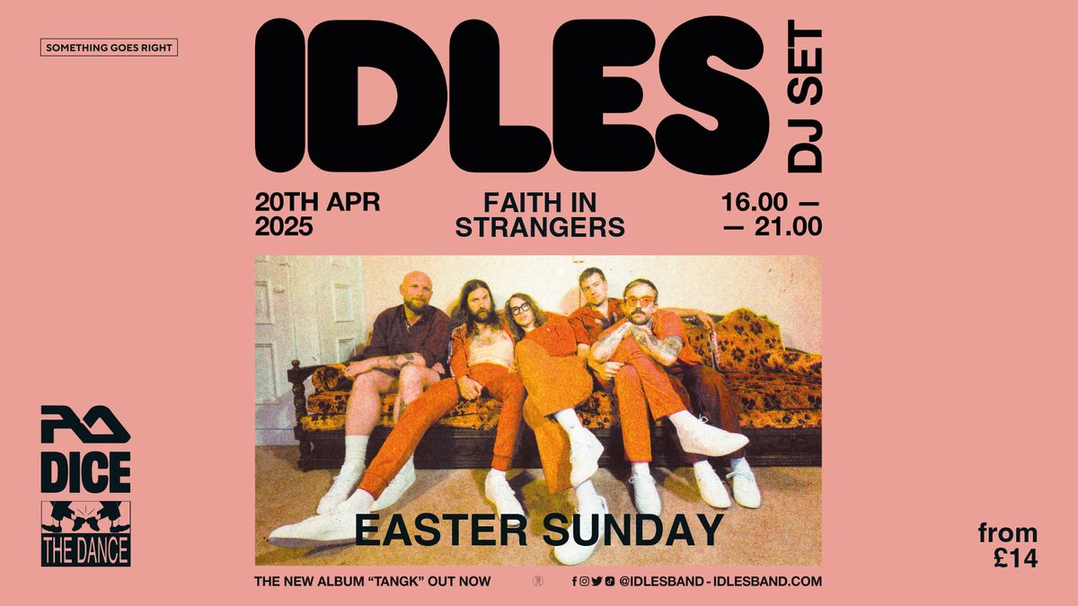 IDLES DJ Set