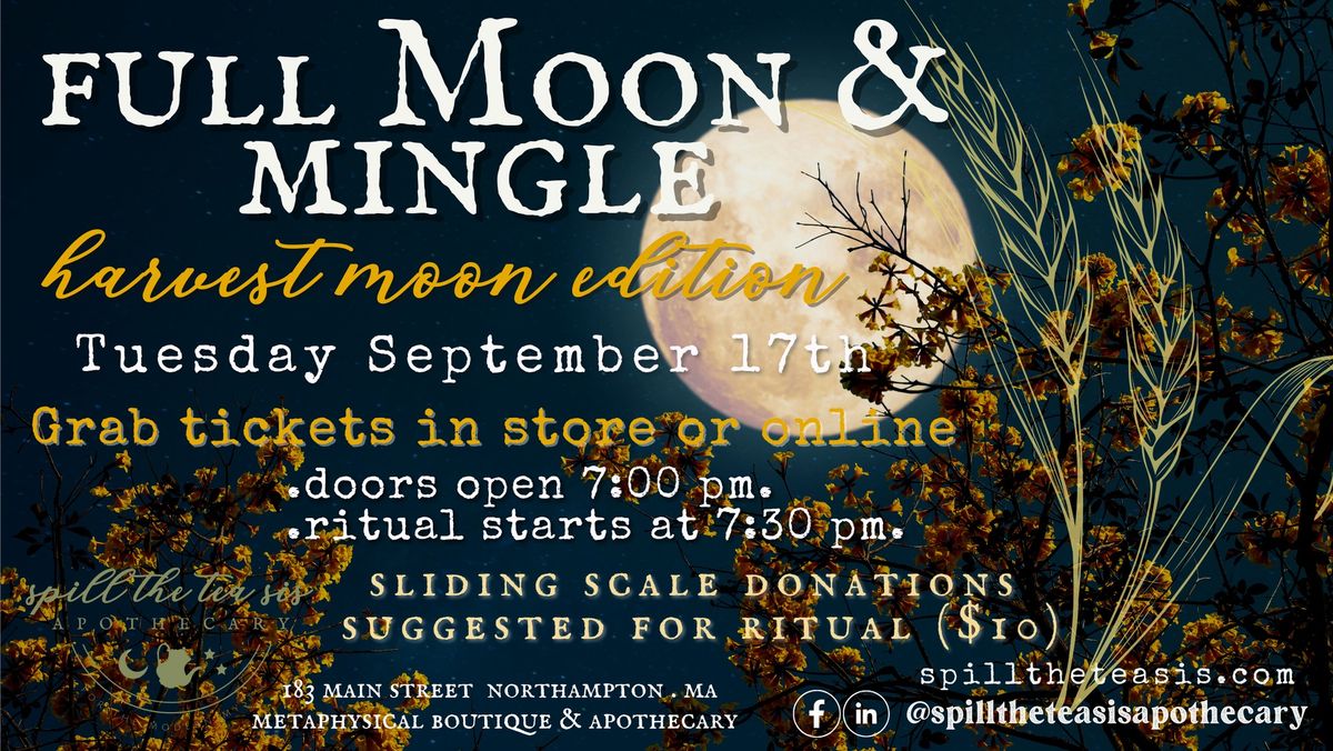 Harvest Full Moon -  Ritual & Social Gathering