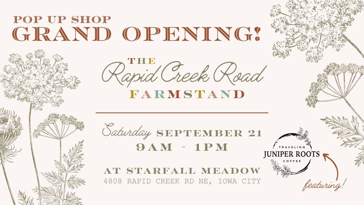 The Rapid Creek Road Farmstand Pop-Up Grand Opening 