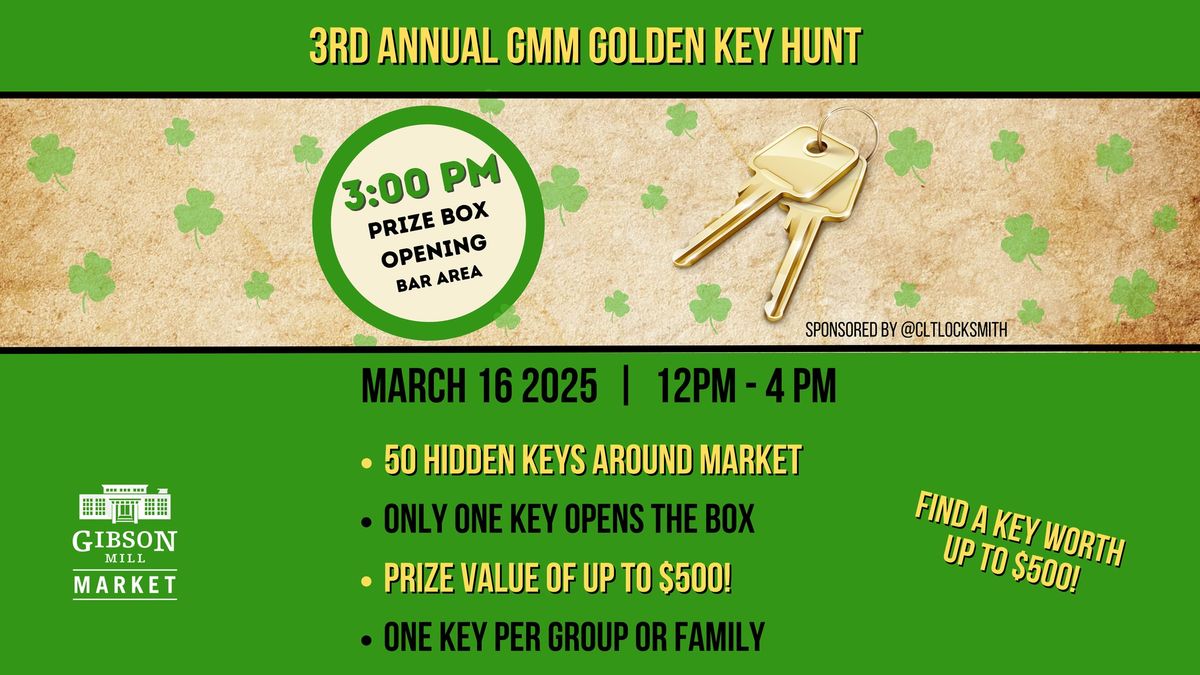 3rd Annual Gibson Mill Market Golden Key Hunt